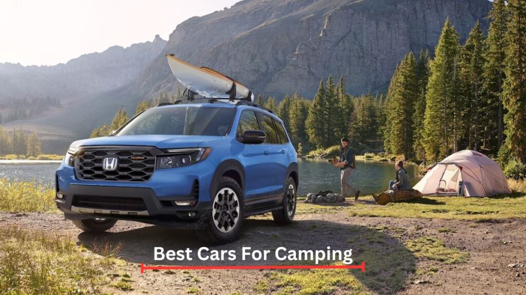 Best Cars For Camping