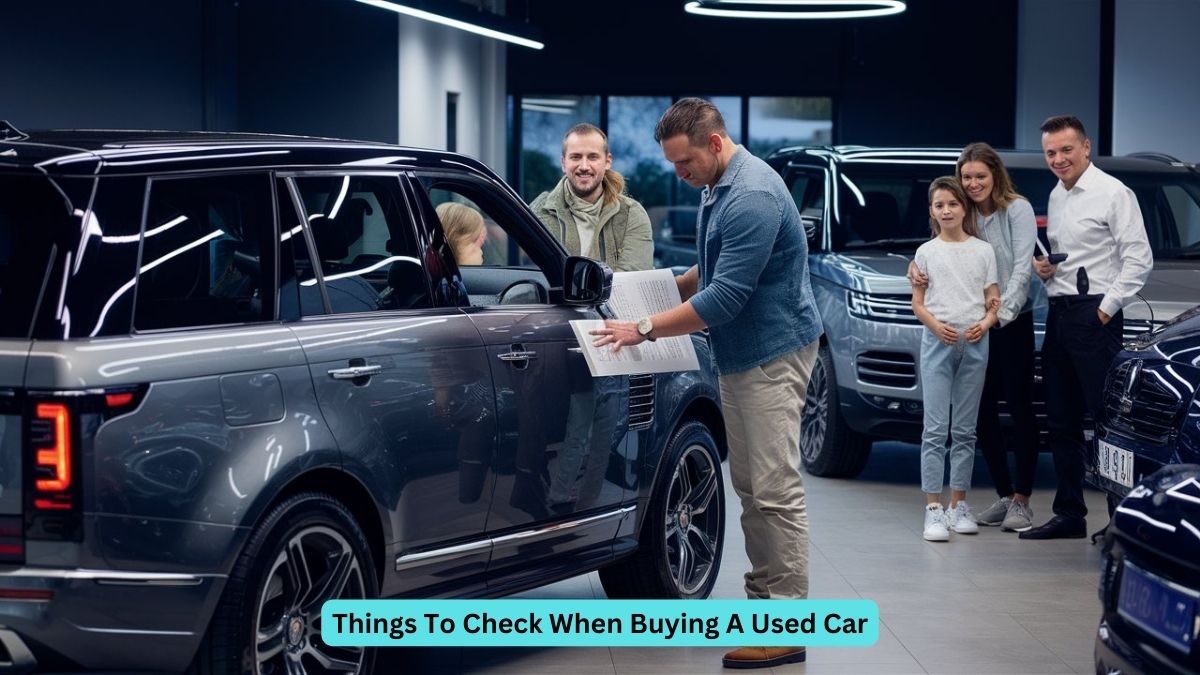 Things To Check When Buying A Used Car