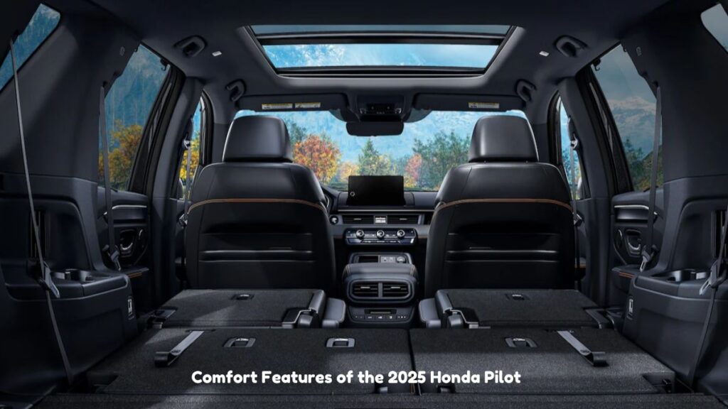 Comfort Features of the 2025 Honda Pilot 